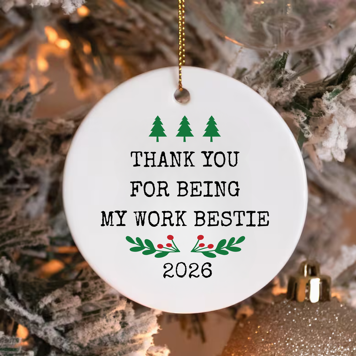 WORK BESTIE ORNAMENT
