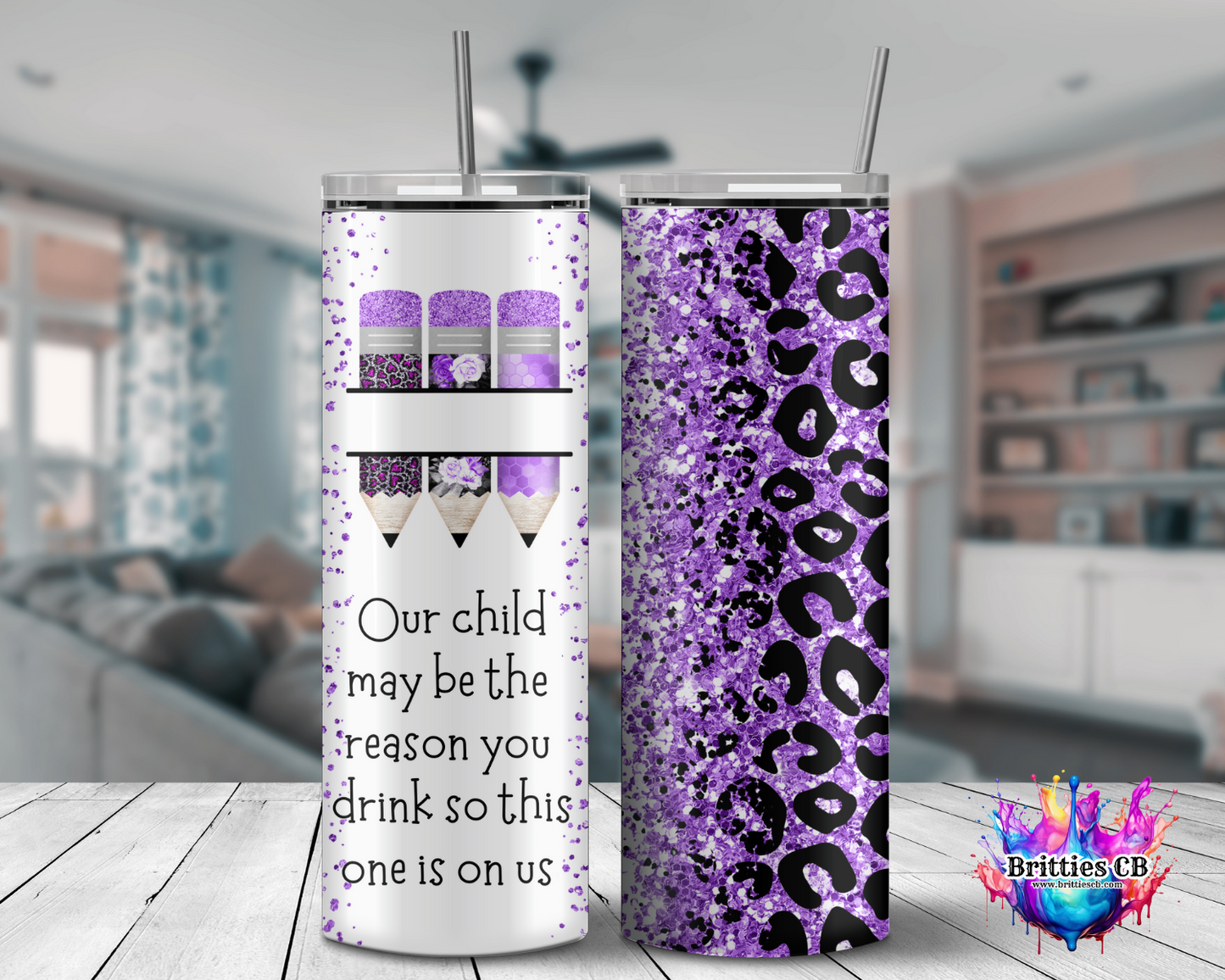 Our kid might be the reason you drink