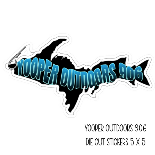 Yooper Outdoors 906 Stickers 5 x 5